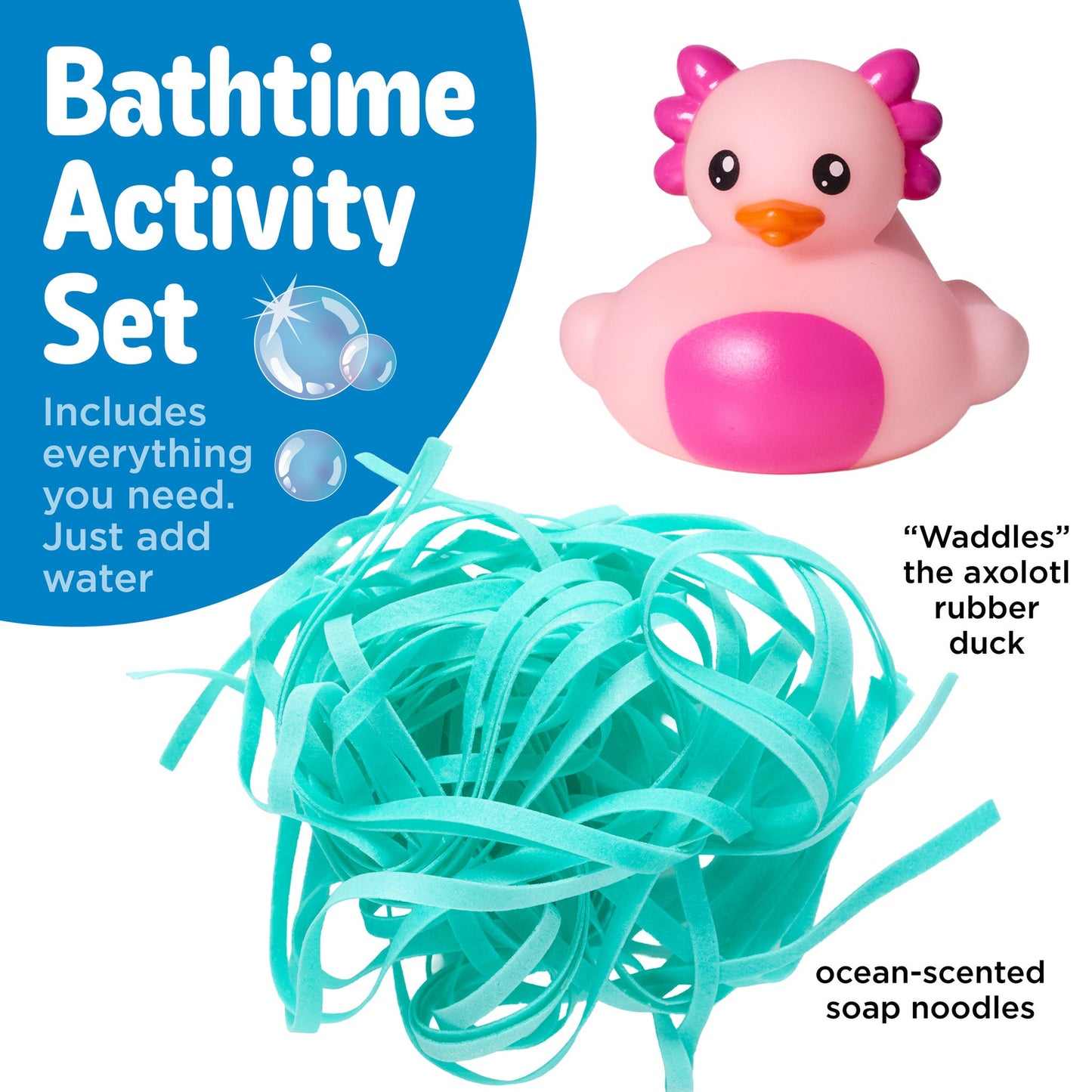 Soap Noodles Waddles the Axolot