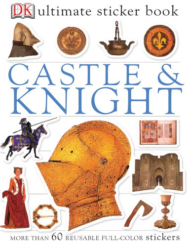 ULTIMATE CASTLE & KNIGHT STICKER BOOK