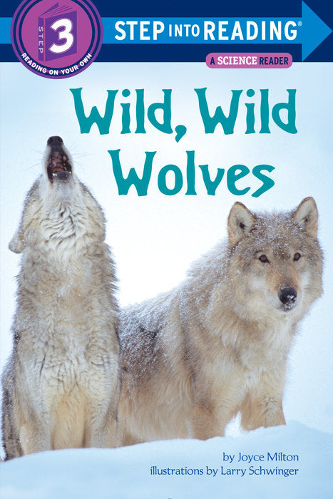 Wild, Wild Wolves Level 3 Book