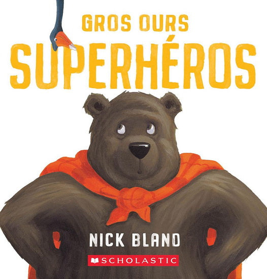 Gros Ours Superheros (French Book)