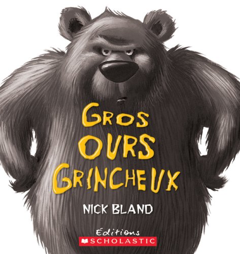 Gros ours Grincheux (French Book)