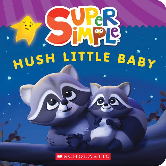 Super Simple Hush Little Baby