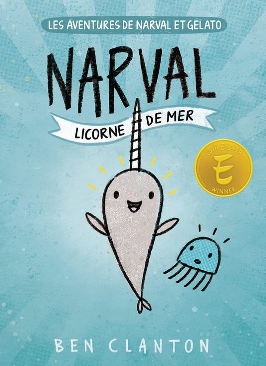 Narval Licorne De Mar (French Book)