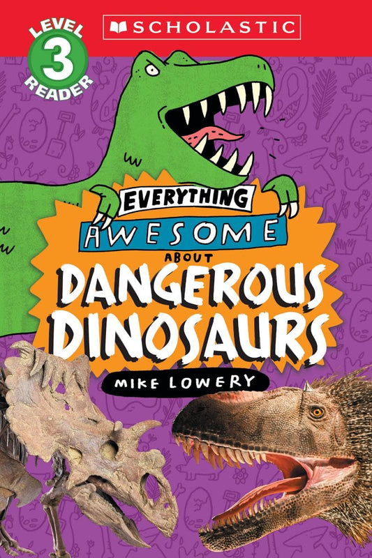 Everything Awesome About Dangerous Dinosaurs