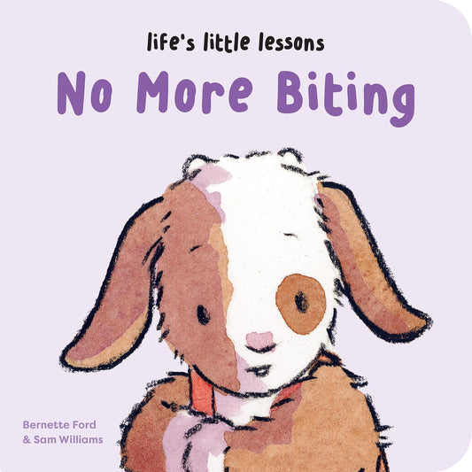 Life's Little Lessons No More Biting