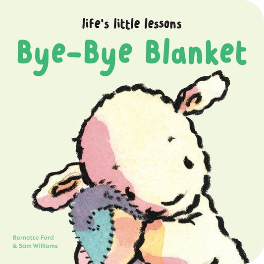 Life's Little Lessons Bye-Bye Blanket