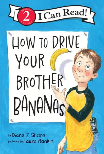 How to Drive Your Brother Bananas Level 2