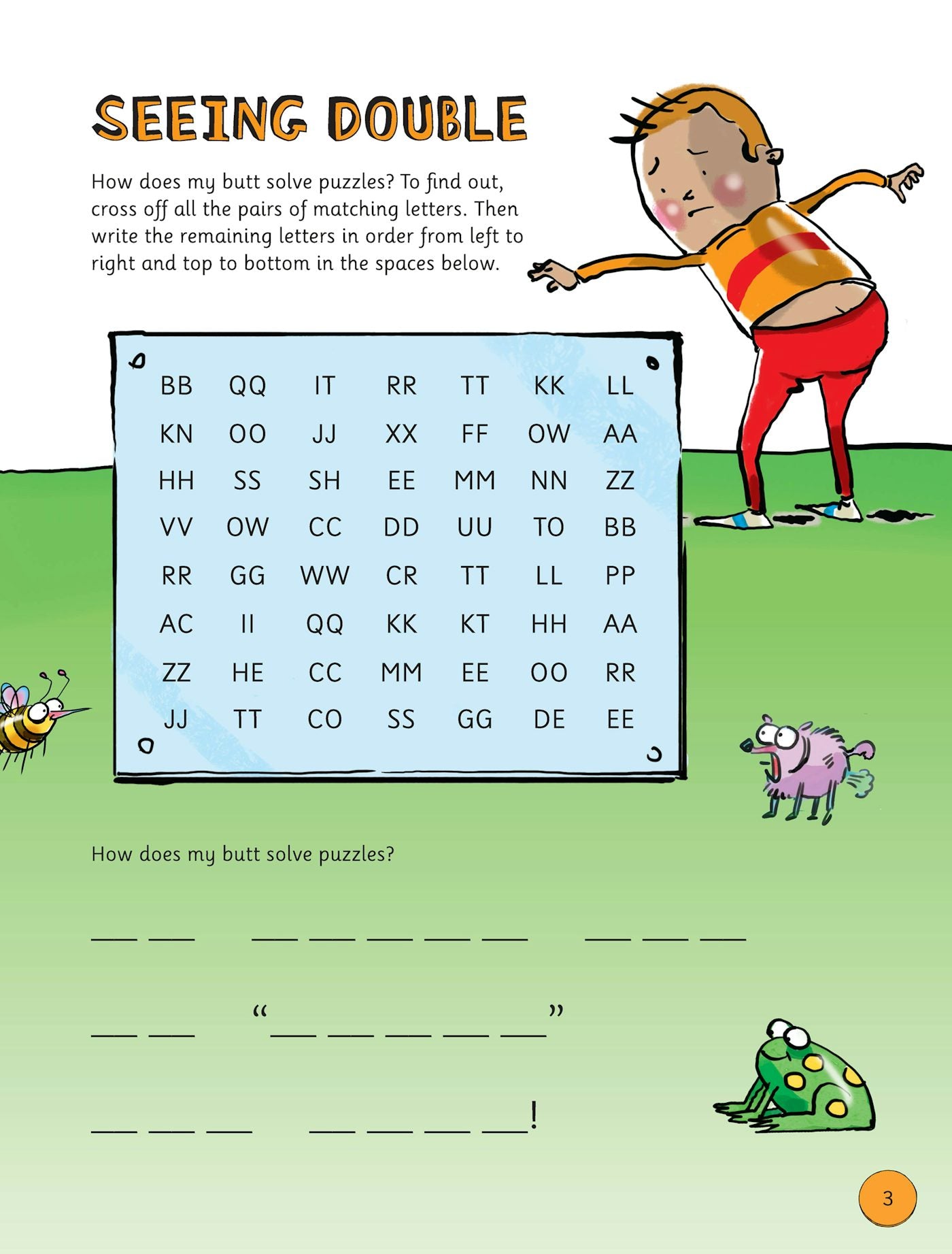 My Butt Is So Puzzling!
