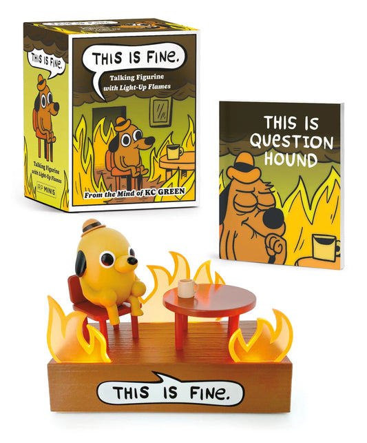 This is Fine. Talking Figure with Light-Up Flames