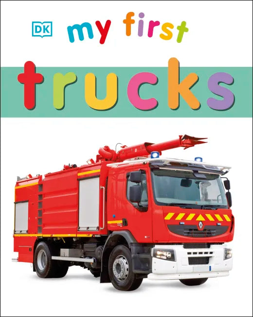 My First Trucks Board Book