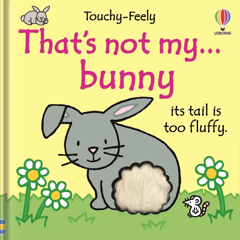 That's Not My Bunny...touchy feely book