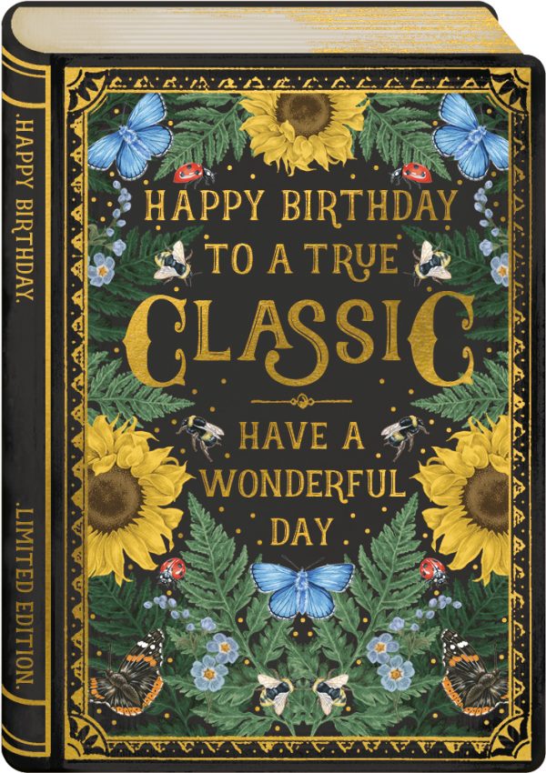 Happy Birthday to a True Classic - Have a Wonderful Day