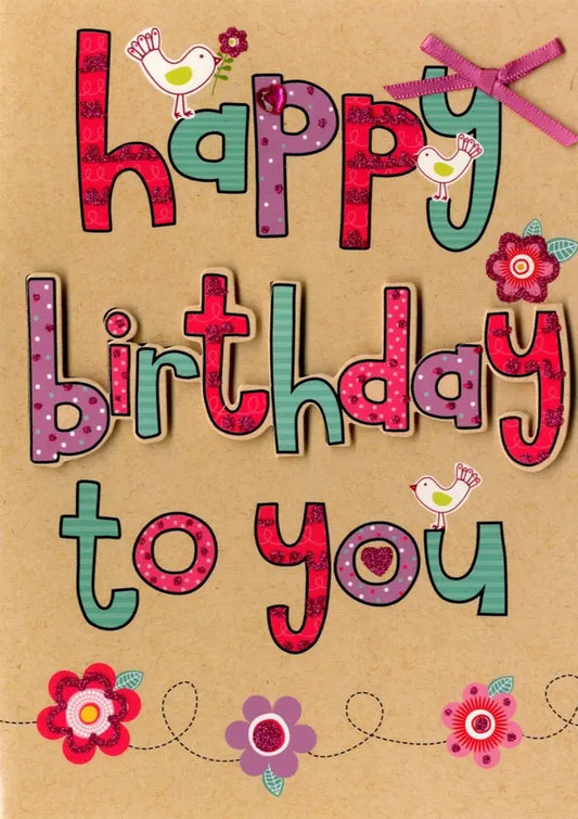 Happy Birthday To You Card