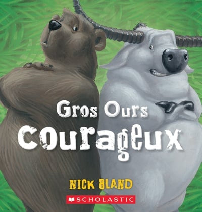 Gros Ours Courageux (French Book)
