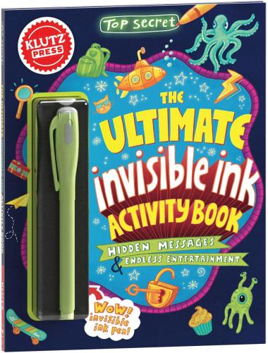 Klutz Top Secret: The Ultimate Invisible Ink Activity Book