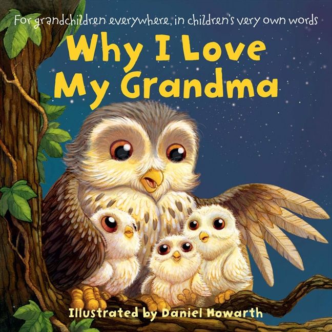 Why I Love My Grandma Board Book