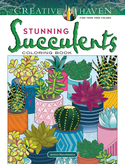 Stunning Succulents Coloring Book