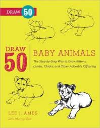 DRAW 50 BABY ANIMALS