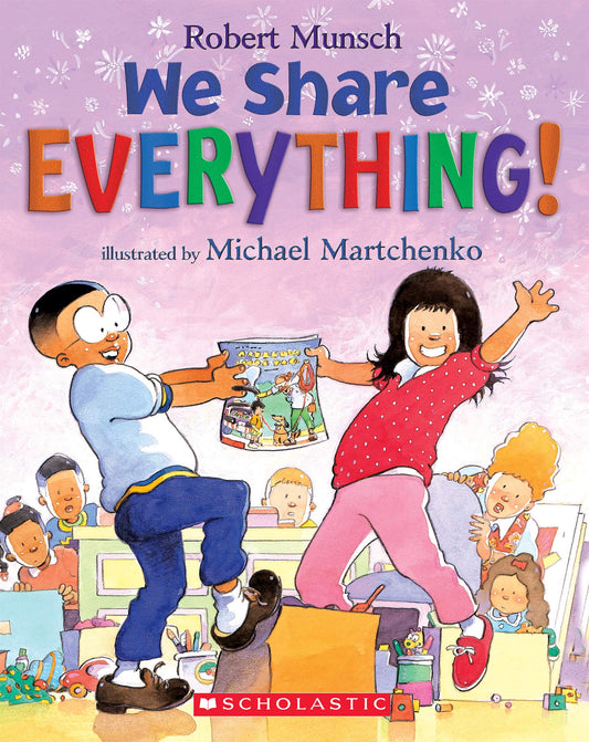 We Share Everything Robert Munsch Board Book