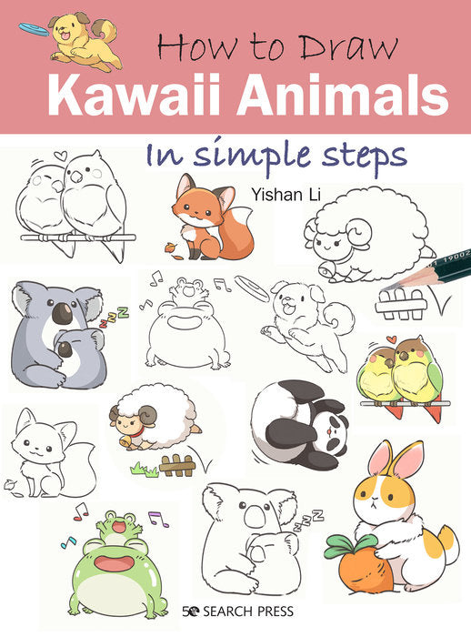 How to Draw Kawaii Animals in Simple Ste