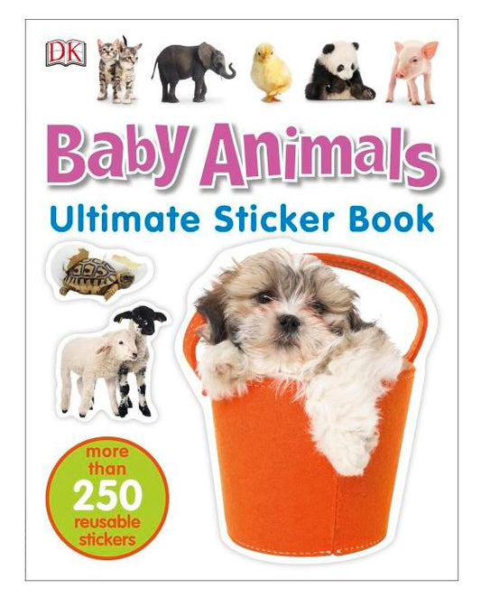 Ultimate Baby Animals Sticker Book