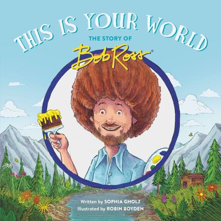 This is Your World: Story Book of Bob Ro