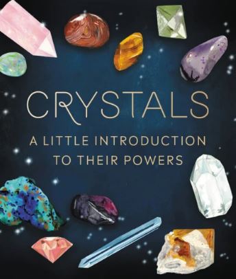 Crystals A Little Intro to Their Powers