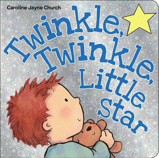 Twinkle, Twinkle Little Star Board Book