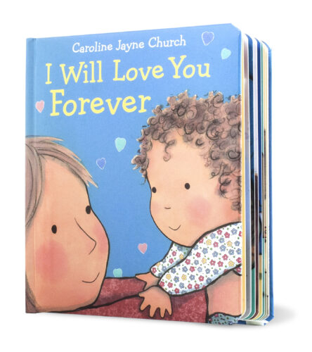I Will Love You Forever Board Book