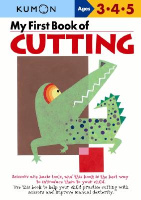 MY FIRST BOOK OF CUTTING 3-4-5