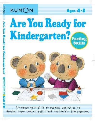 ARE YOU READY FOR KINDERGARTEN?